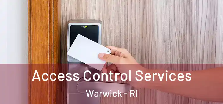  Access Control Services Warwick - RI