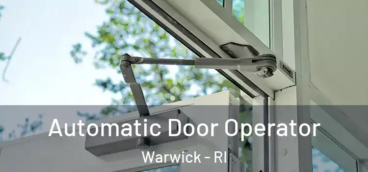  Automatic Door Operator Warwick - RI