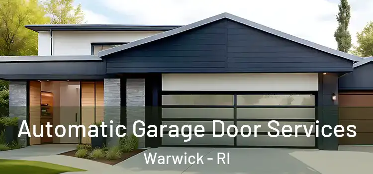  Automatic Garage Door Services Warwick - RI