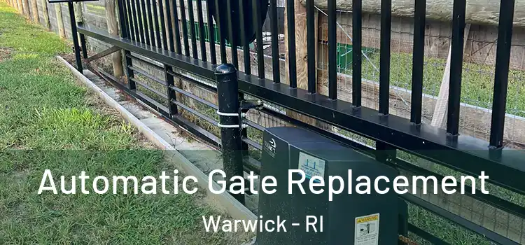  Automatic Gate Replacement Warwick - RI