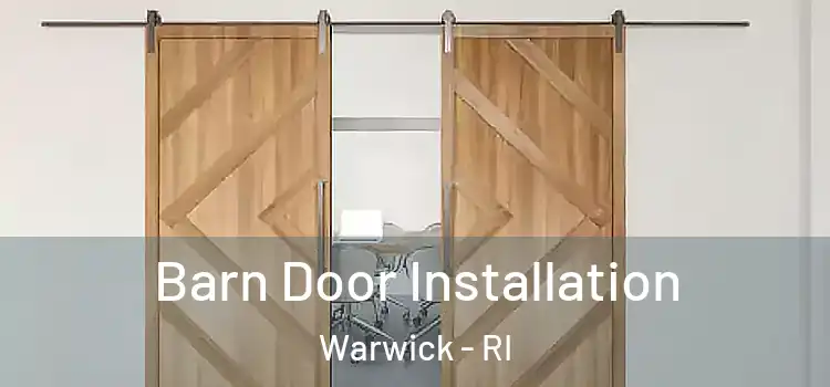 Barn Door Installation Warwick - RI