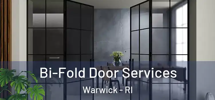 Bi-Fold Door Services Warwick - RI