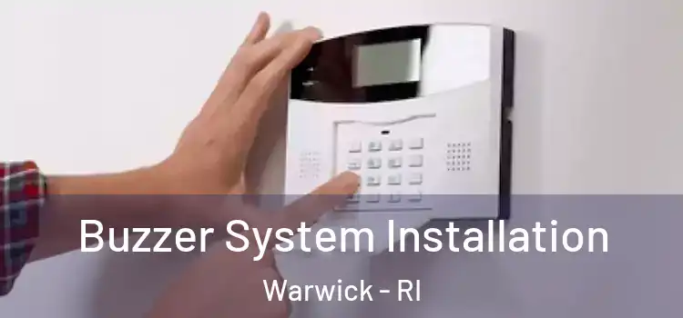  Buzzer System Installation Warwick - RI