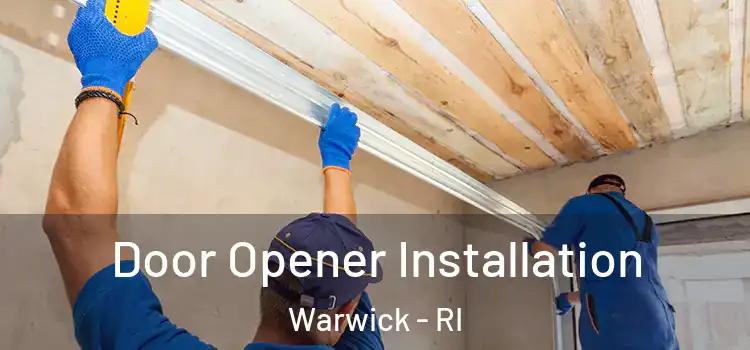Door Opener Installation Warwick - RI