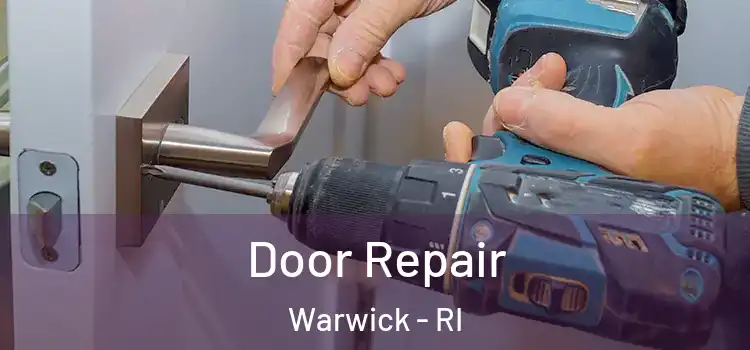 Door Repair Warwick - RI