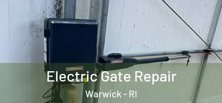  Electric Gate Repair Warwick - RI