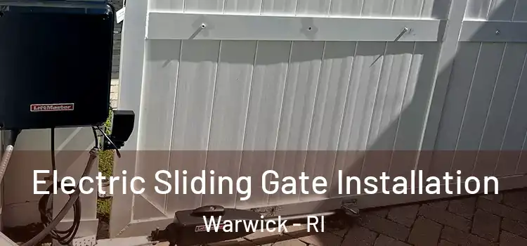 Electric Sliding Gate Installation Warwick - RI