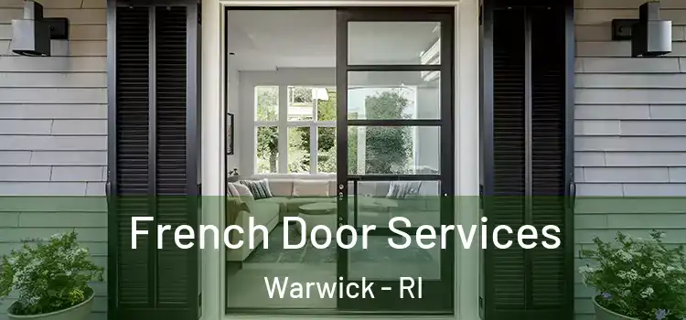 French Door Services Warwick - RI