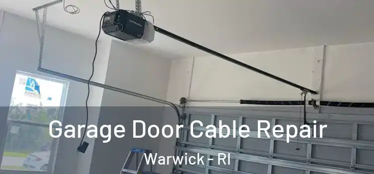  Garage Door Cable Repair Warwick - RI