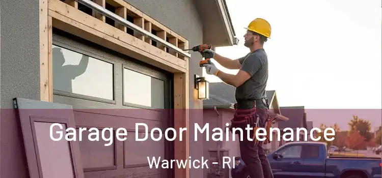  Garage Door Maintenance Warwick - RI