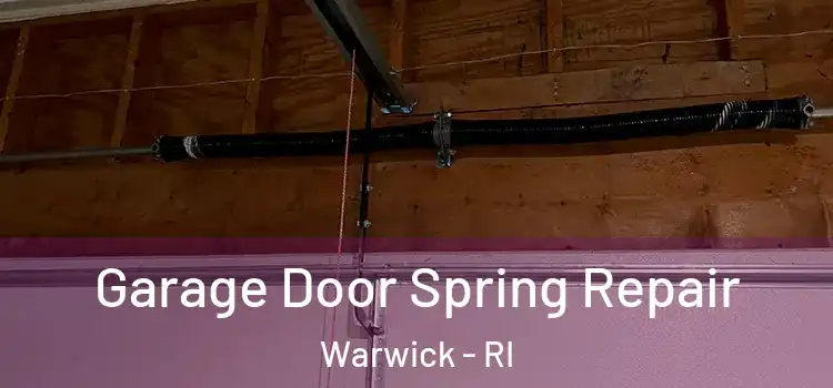  Garage Door Spring Repair Warwick - RI