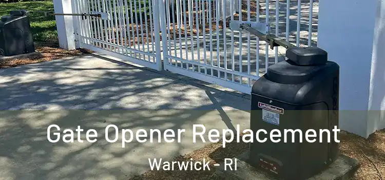  Gate Opener Replacement Warwick - RI