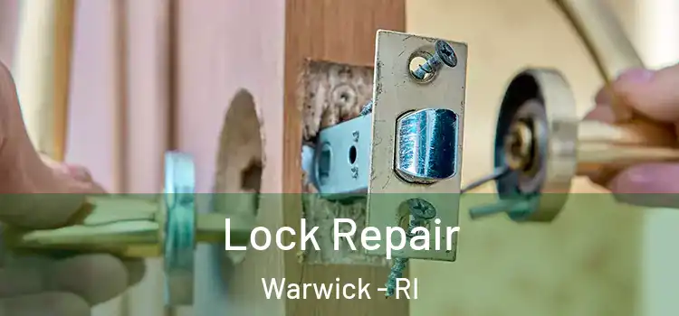 Lock Repair Warwick - RI