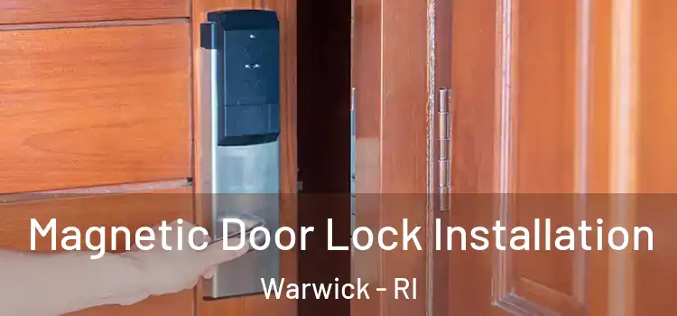  Magnetic Door Lock Installation Warwick - RI