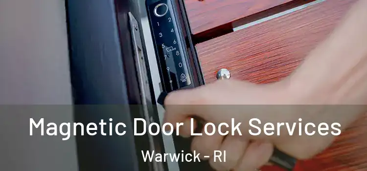 Magnetic Door Lock Services Warwick - RI