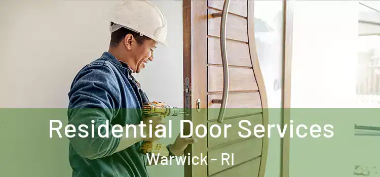 Residential Door Services Warwick - RI