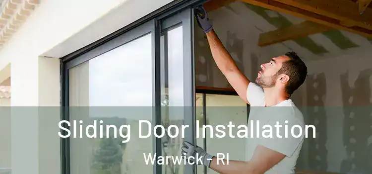  Sliding Door Installation Warwick - RI
