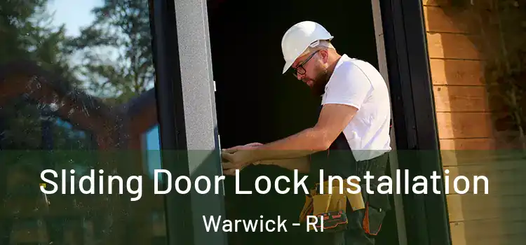 Sliding Door Lock Installation Warwick - RI
