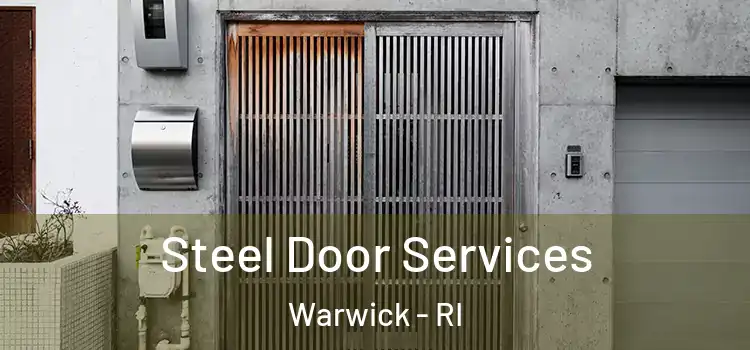 Steel Door Services Warwick - RI